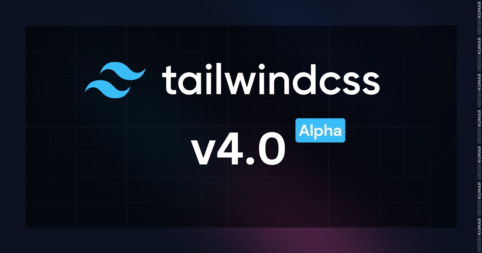 Tailwind CSS v4.0 Alpha