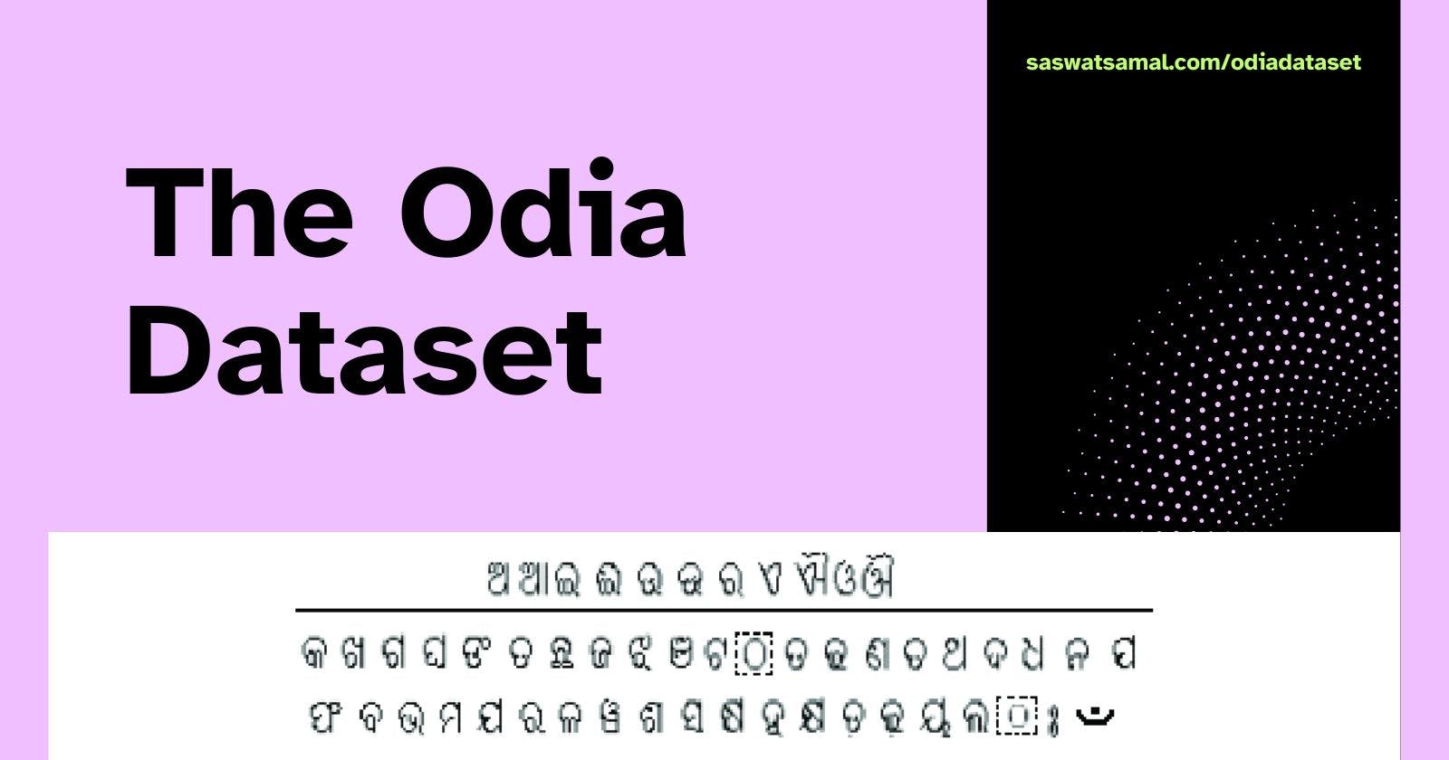 The Odia Dataset