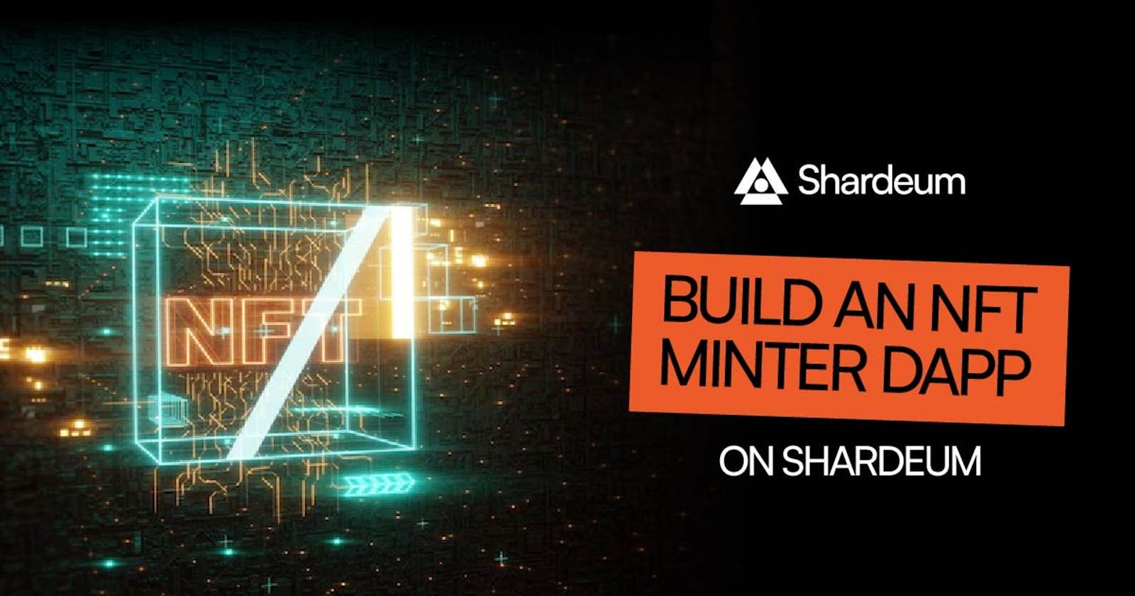 Build an NFT Minter Dapp on Shardeum
