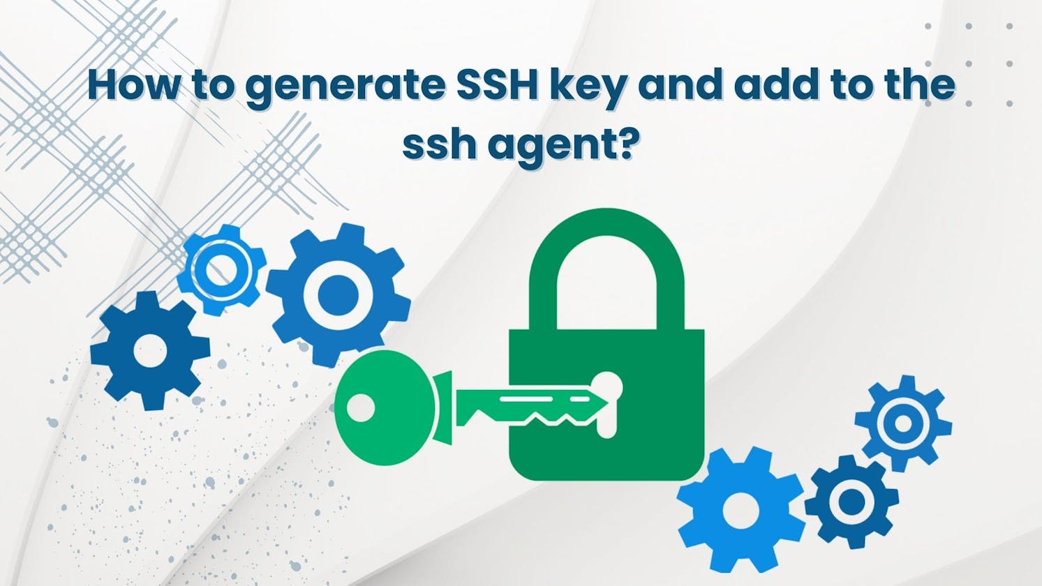 Generating a new SSH key and adding it to the ssh-agent