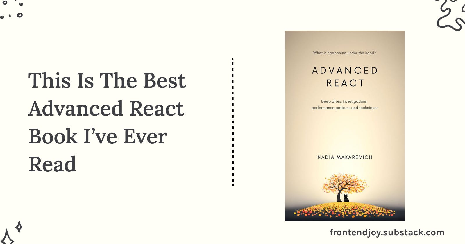 This Is The Best Advanced React Book I’ve Ever Read