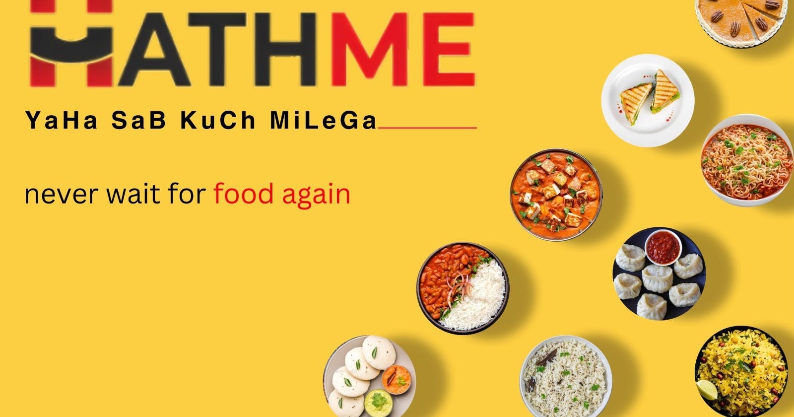 Order Delicious Food Online in Delhi NCR from HathMe App