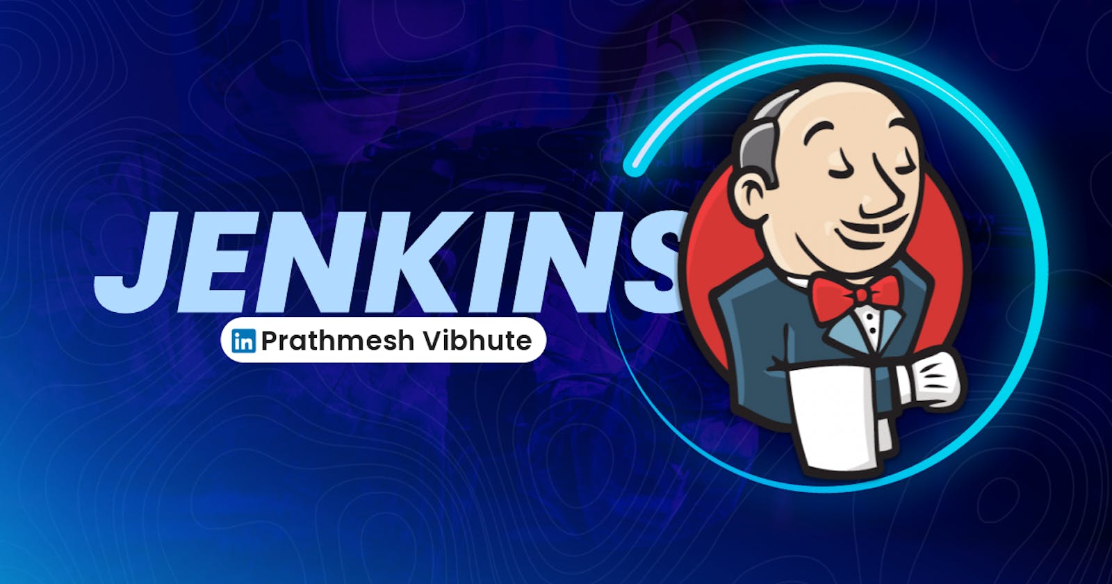 Day 22 : Getting Started with Jenkins