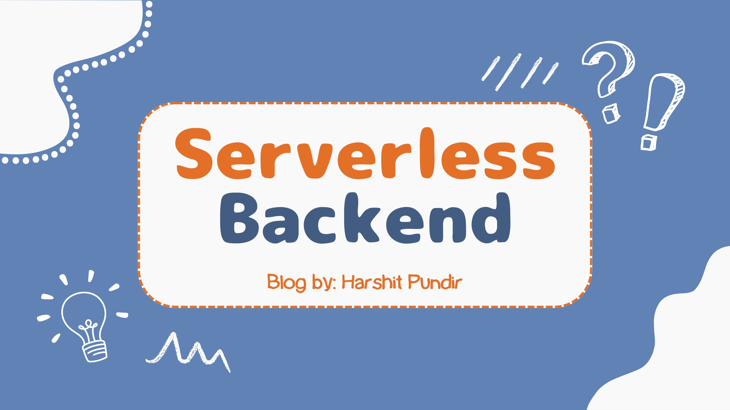 Serverless Architecture for Backend