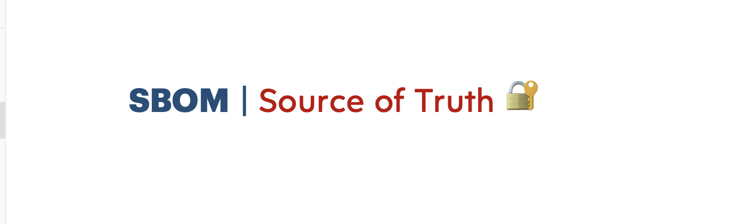 SBOM: Know the Software's source of truth