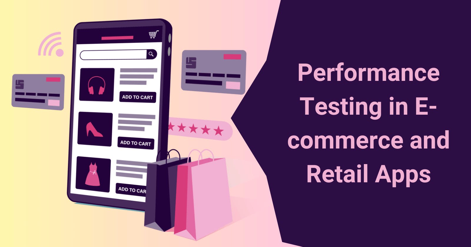 Performance Testing in E-commerce and Retail Apps: A Comprehensive Guide
