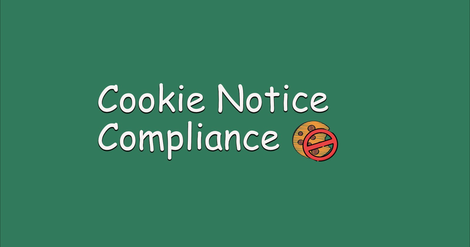 Cookie Notice Compliance