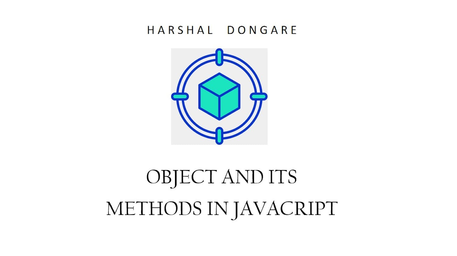 Object and its common methods in javascript