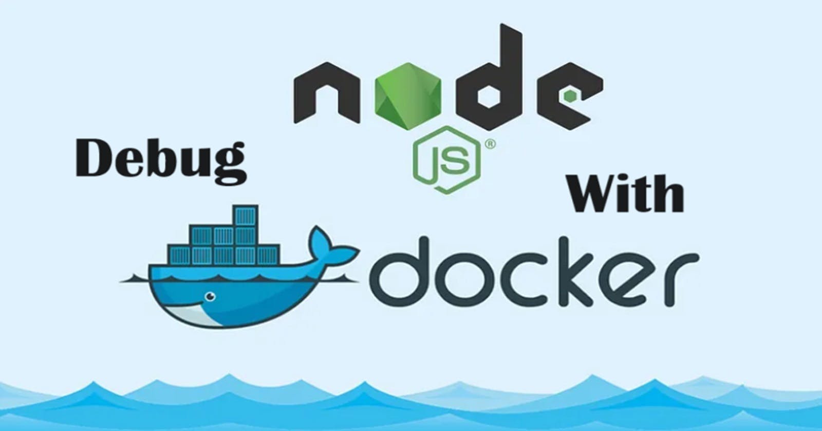 🐳 Mastering the Art of Debugging in Docker Containers with VS code🐞