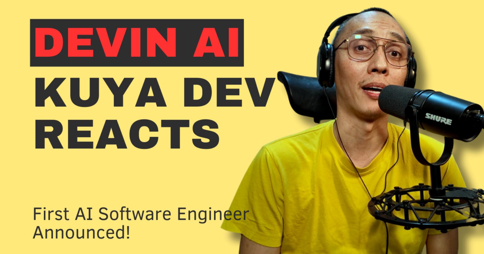 Kuya Dev Reacts to Devin AI, the First AI Software Engineer Announcement Video