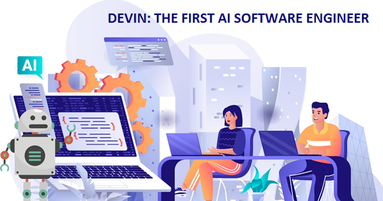 Devin AI: Revolutionizing Software Engineering and its Impact on B.Tech Freshers