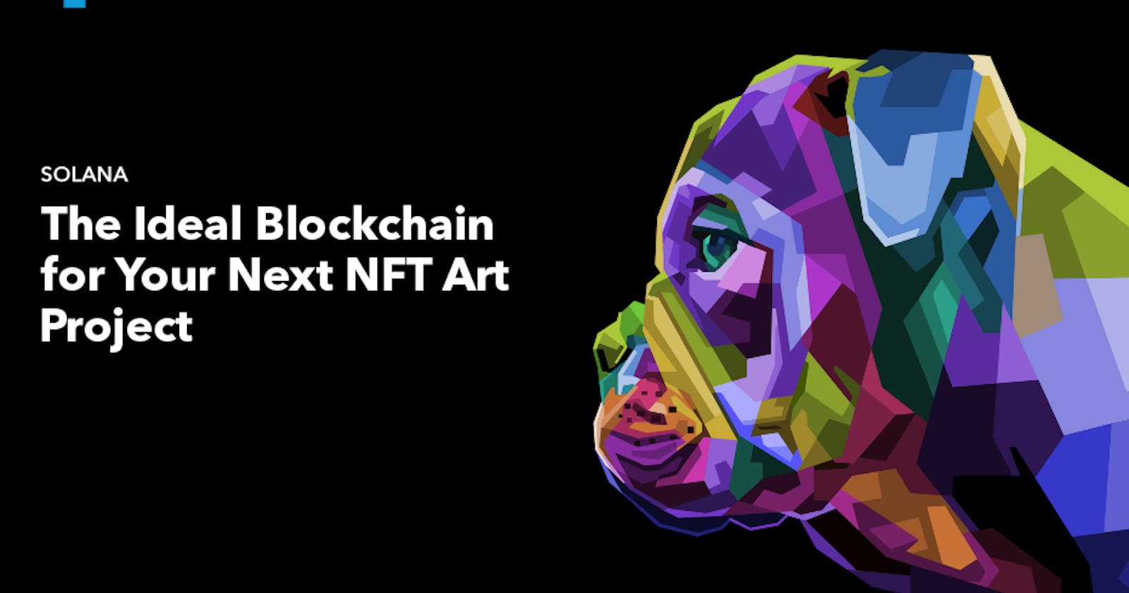 Why NFT Artists are Choosing Solana Over Ethereum?