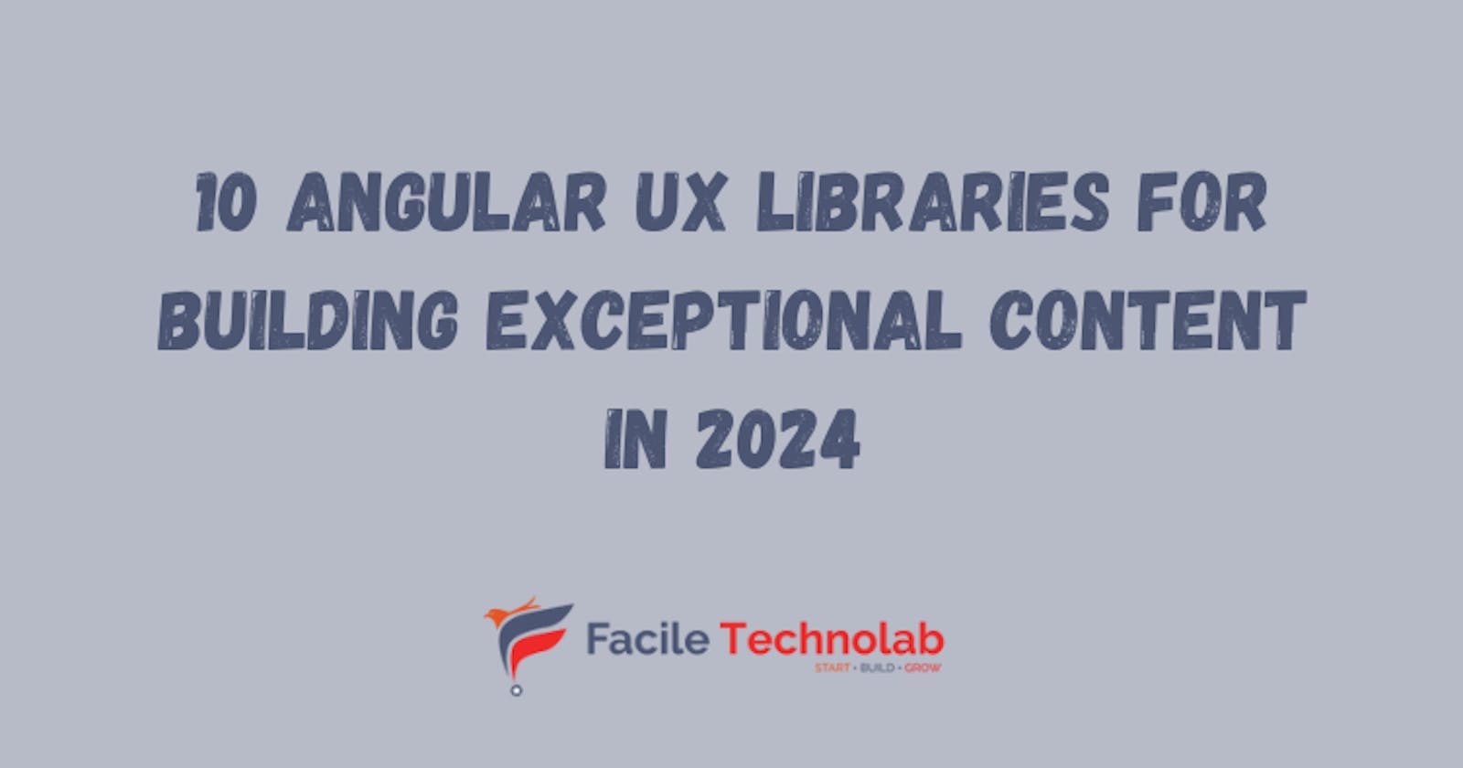 10 Angular UX Libraries for Building Exceptional User Experience in 2024
