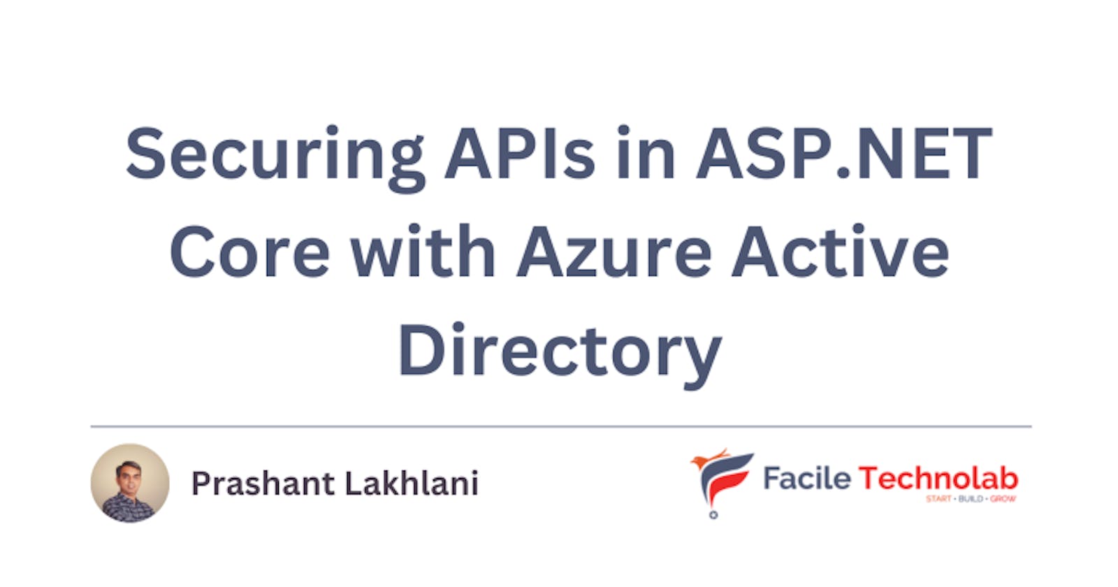 🚀 Securing APIs in ASP.NET Core with Azure Active Directory 💻🔒