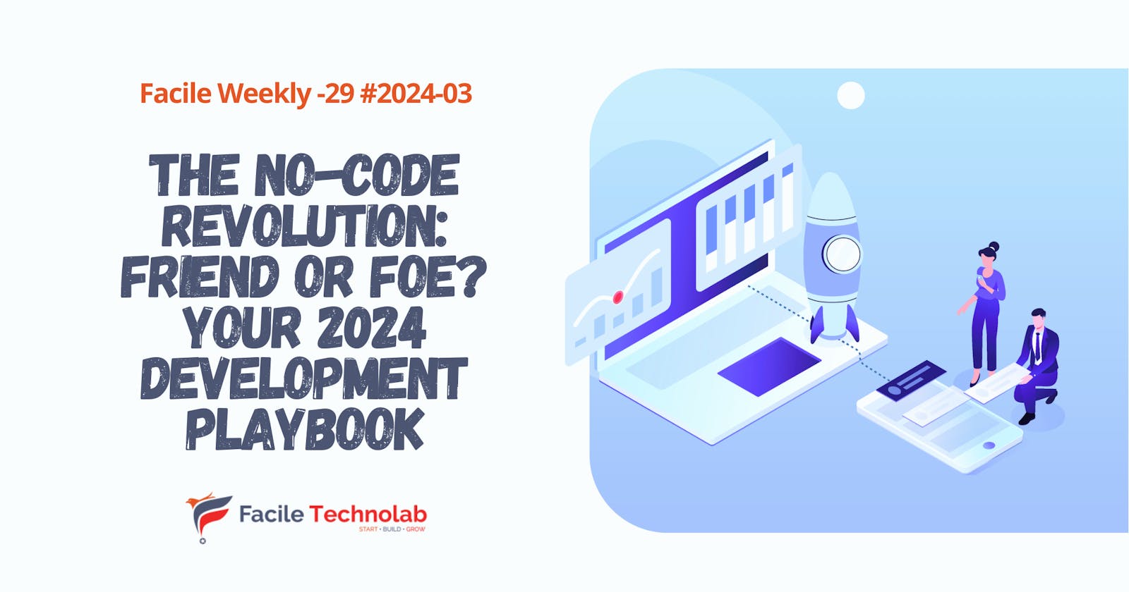 The No-Code Revolution: Friend or Foe? Your 2024 Development Playbook