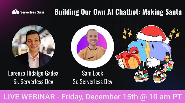 [Webinar] Building Our Own AI Chatbot: Making Santa