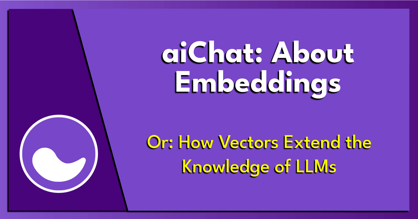 aiChat: About Embeddings.