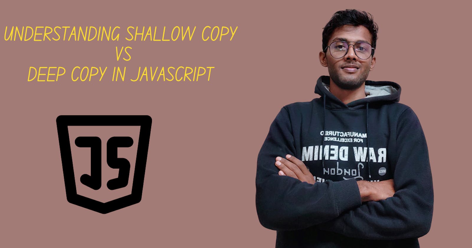 Understanding Shallow Copy vs Deep Copy in JavaScript