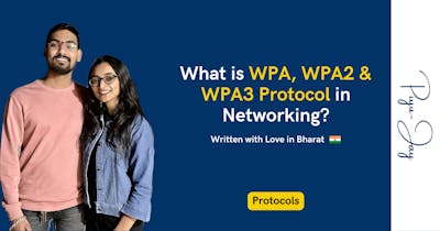 Cover Image for What is the WPA, WPA2 and WPA3 Protocol?