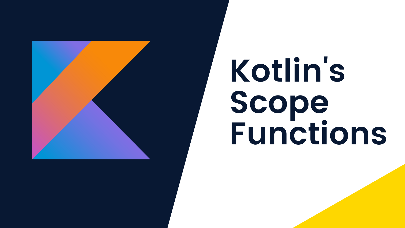 Understanding Kotlin's Scope Functions: A Comprehensive Guide