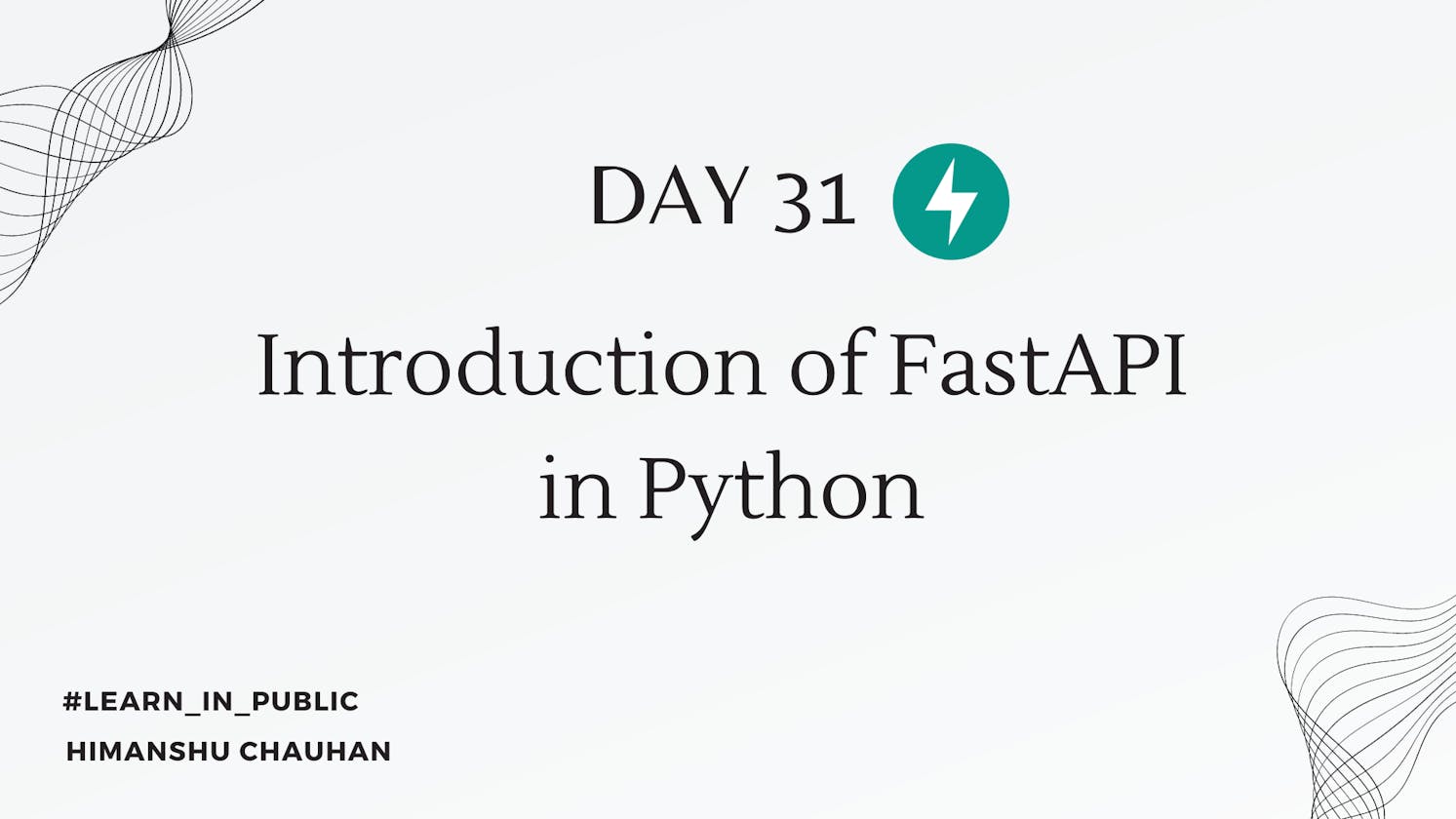 Day 31: Introduction of FastAPI