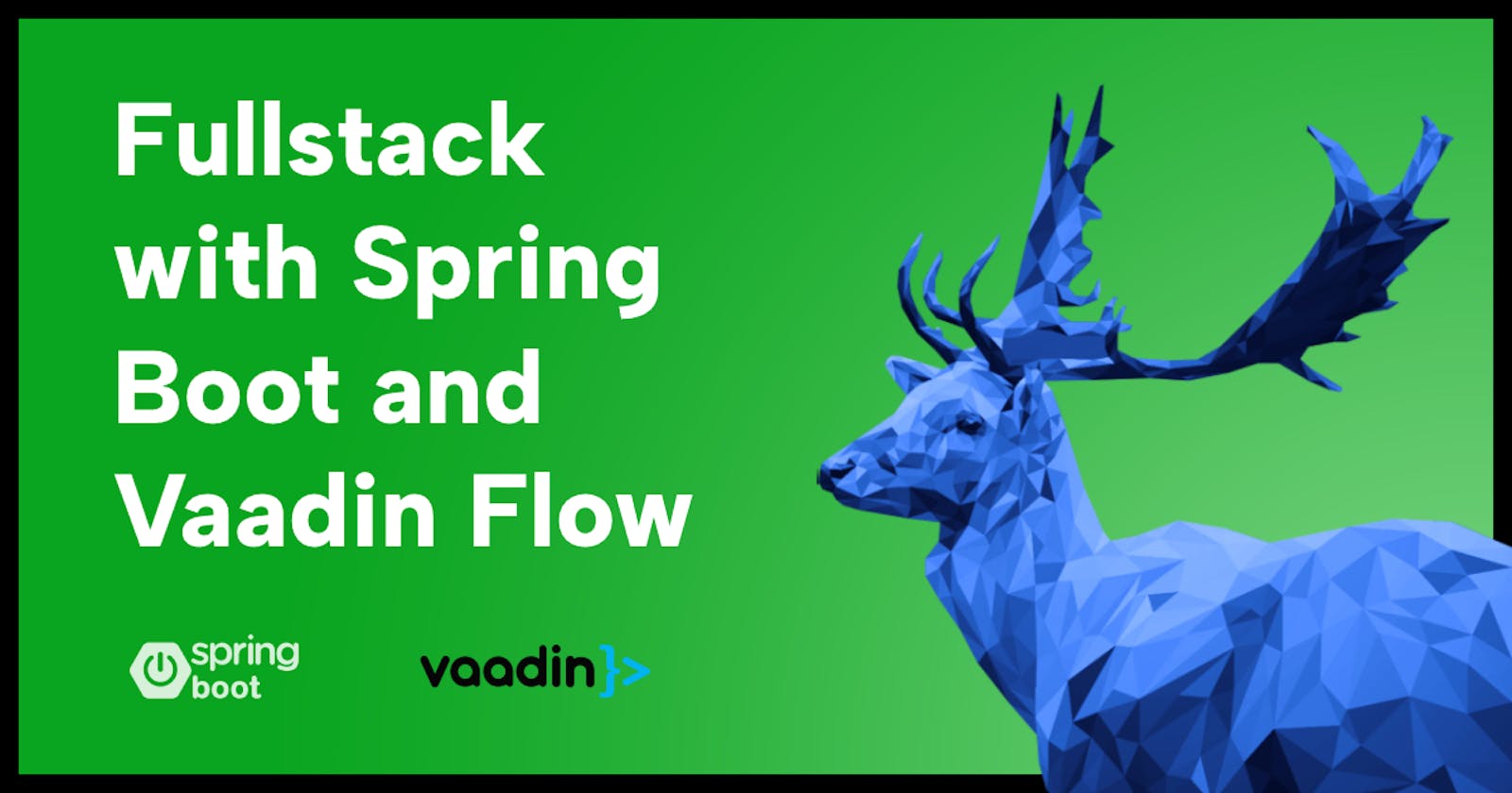 Full stack with Vaadin as a Java developer