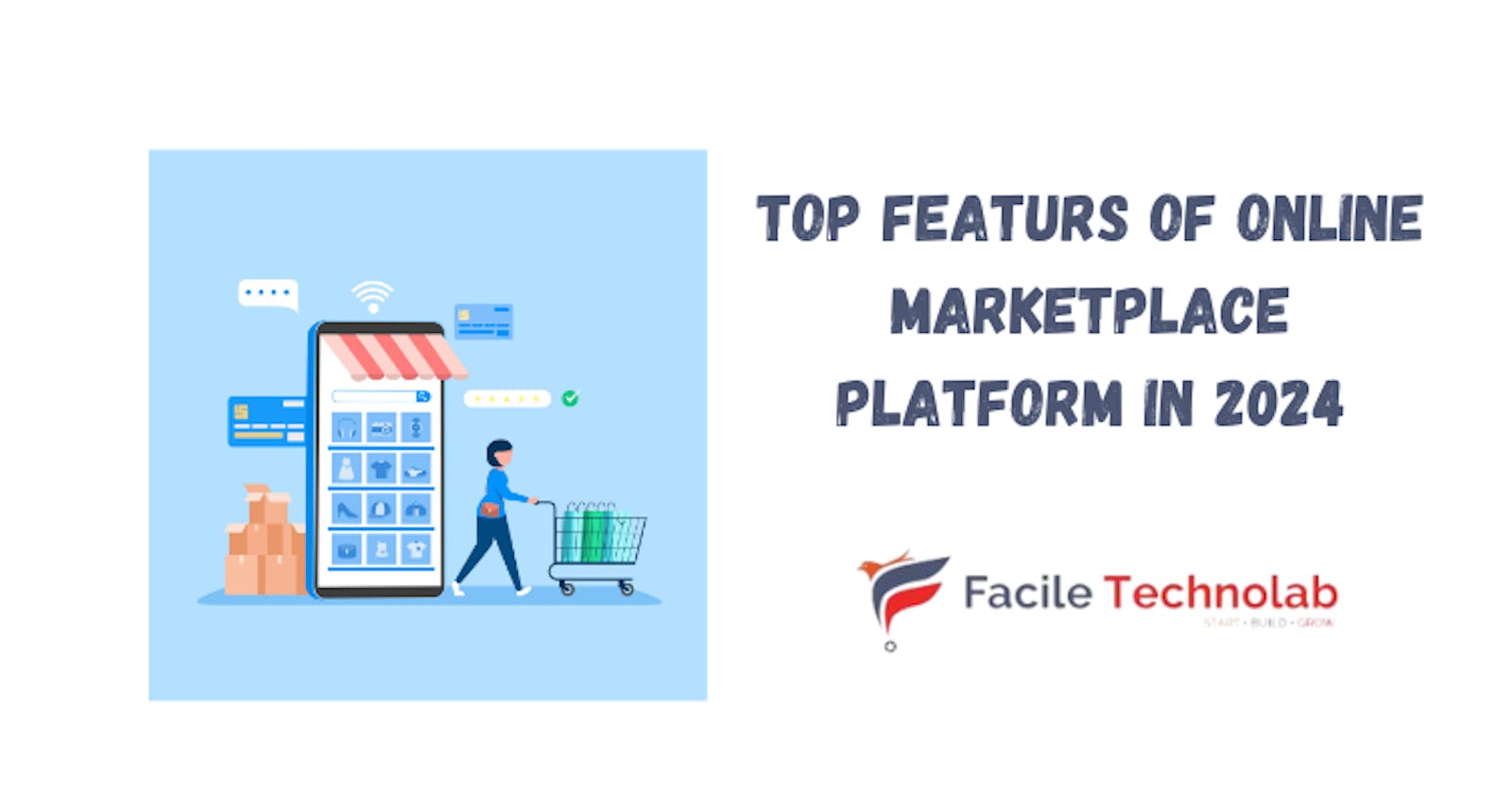 Top features of online marketplace platform in 2024