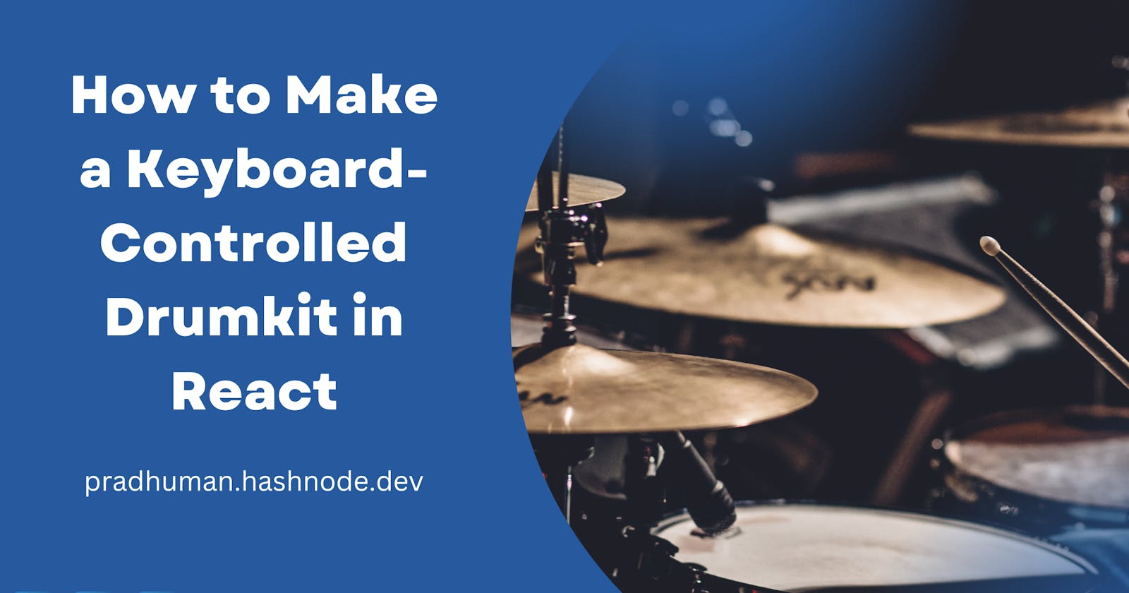 How to Make a Keyboard-Controlled Drumkit in React