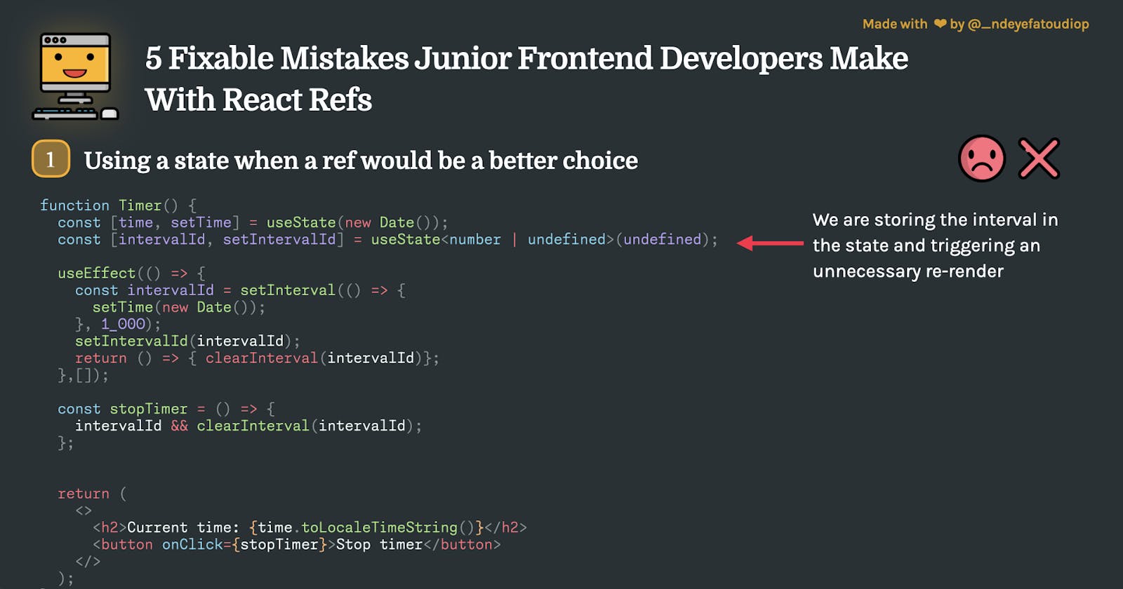 React: 5 Small (Yet Easily Fixable) Mistakes Junior Frontend Developers Make With React Refs