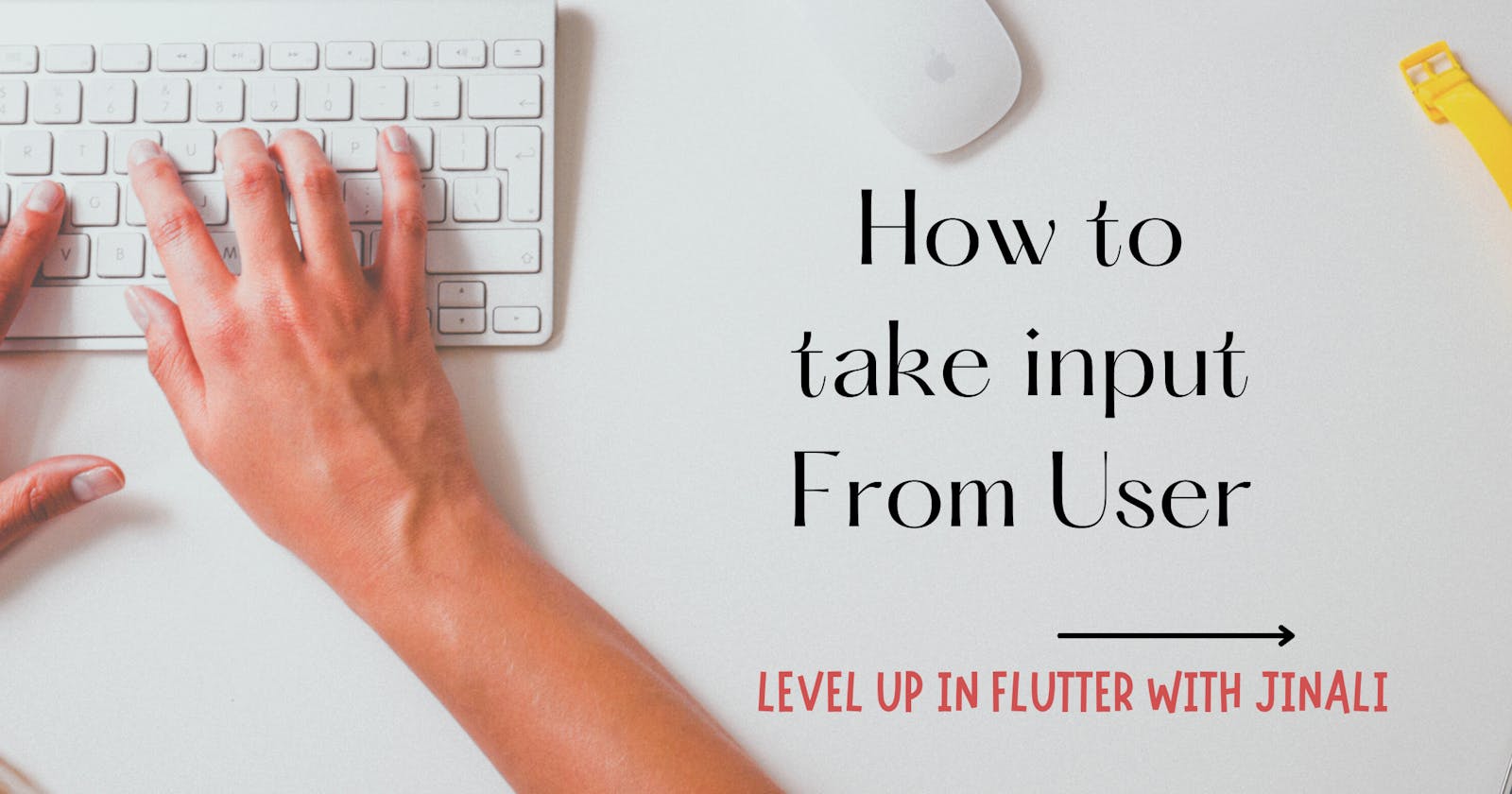 How to take input from user: