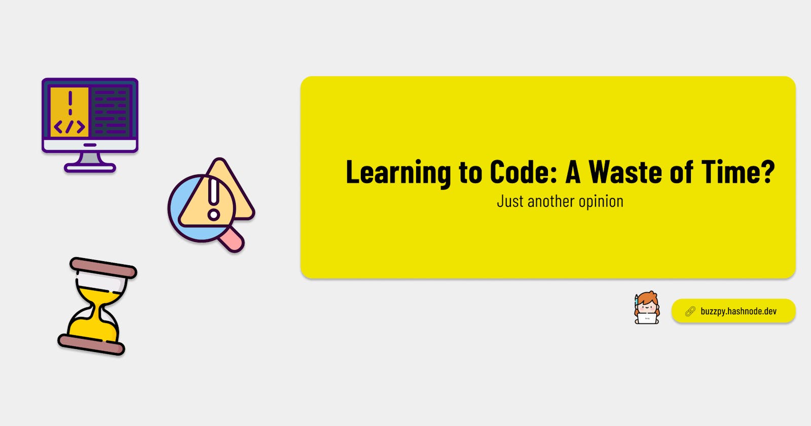 Learning to Code: A Waste of Time?
