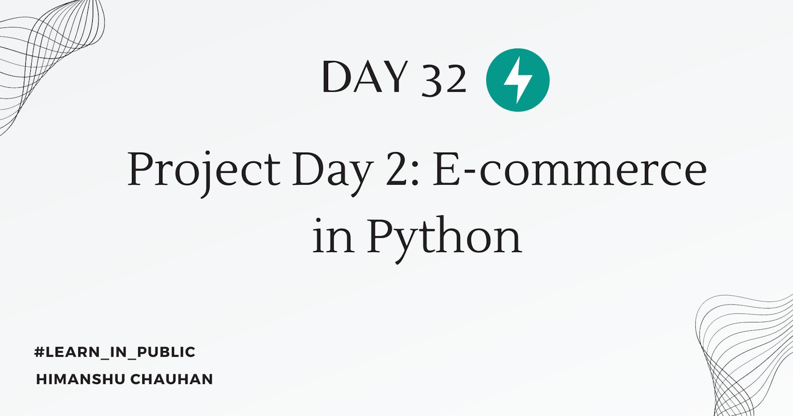 Day 32: E-commerce project Day 2