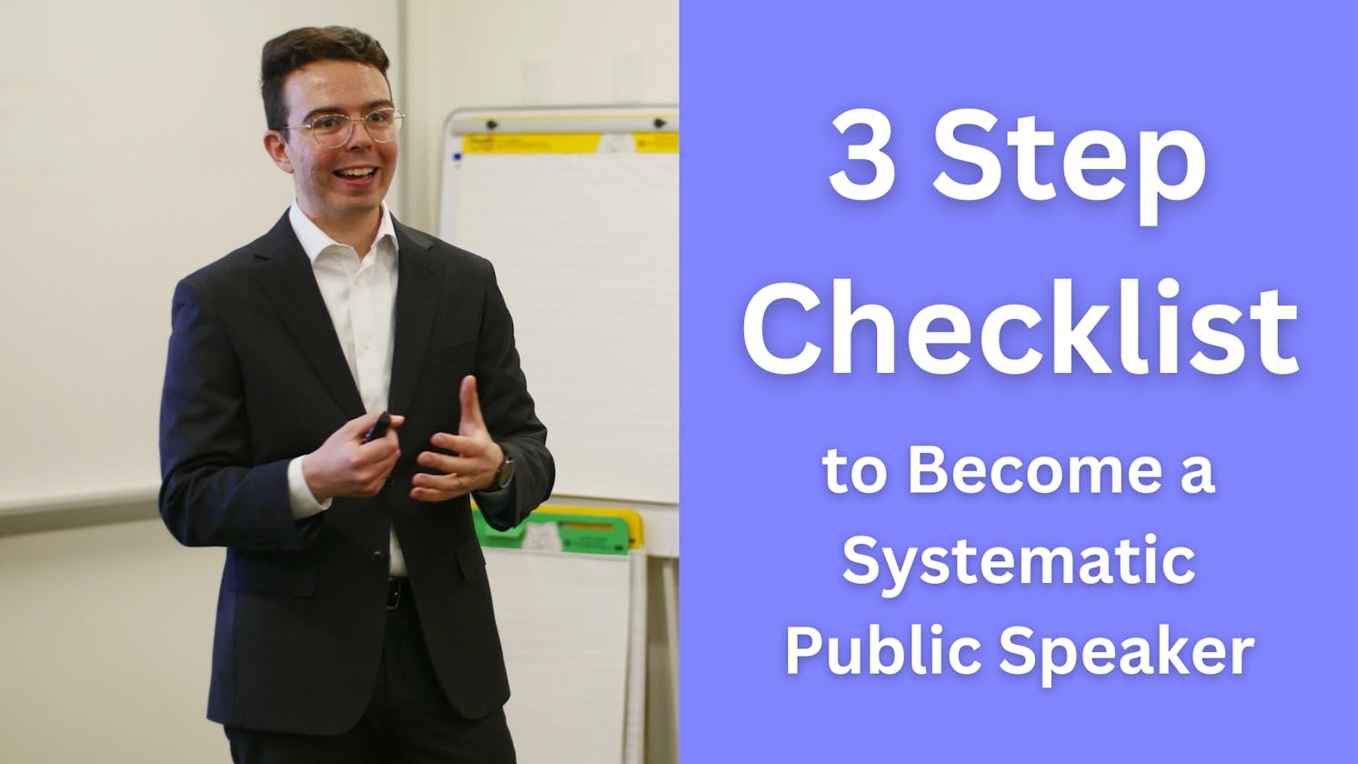 3 Step Checklist to Become a Systematic Public Speaker 🎤🎉