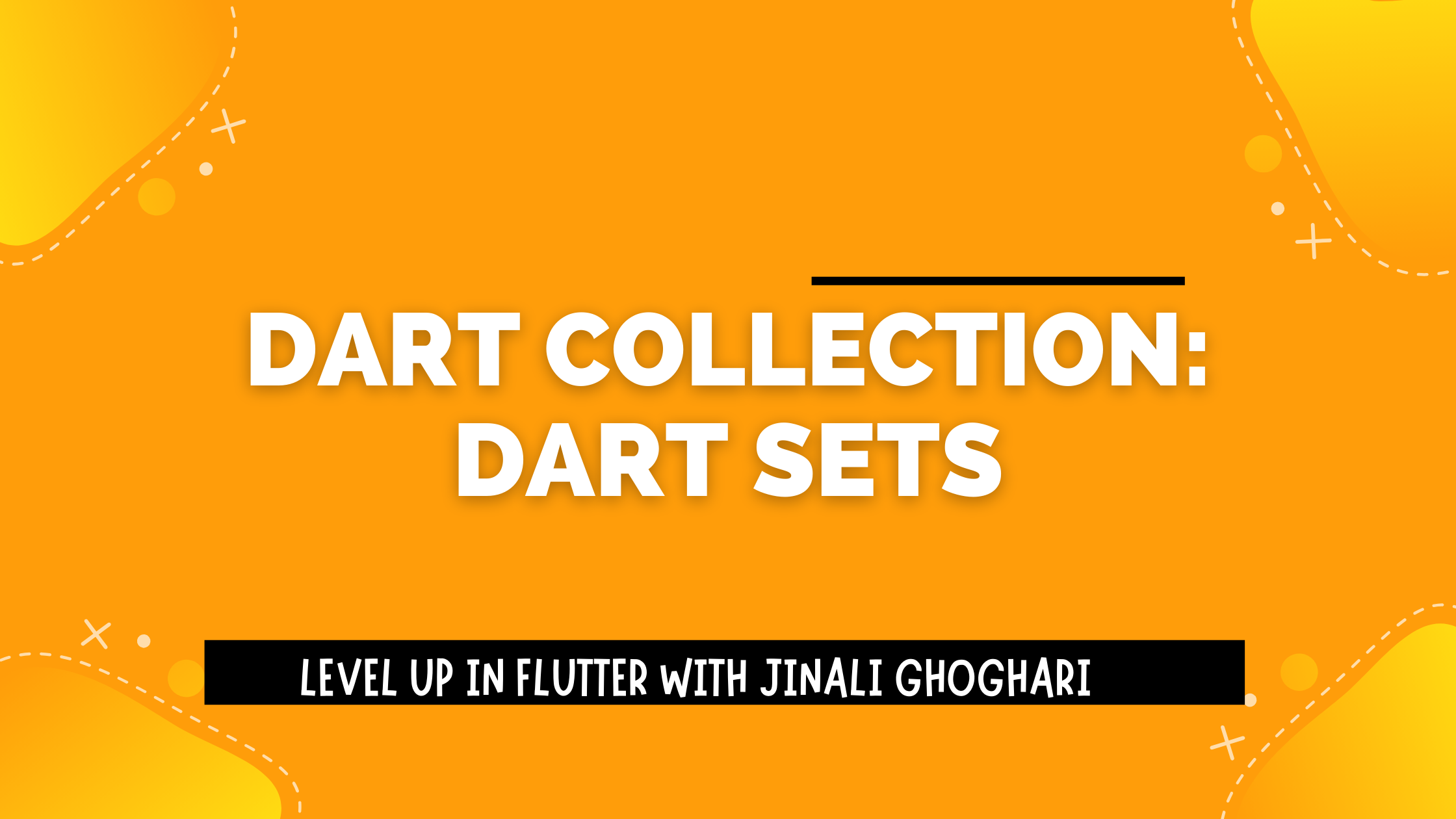 Dart Collection: Dart Sets