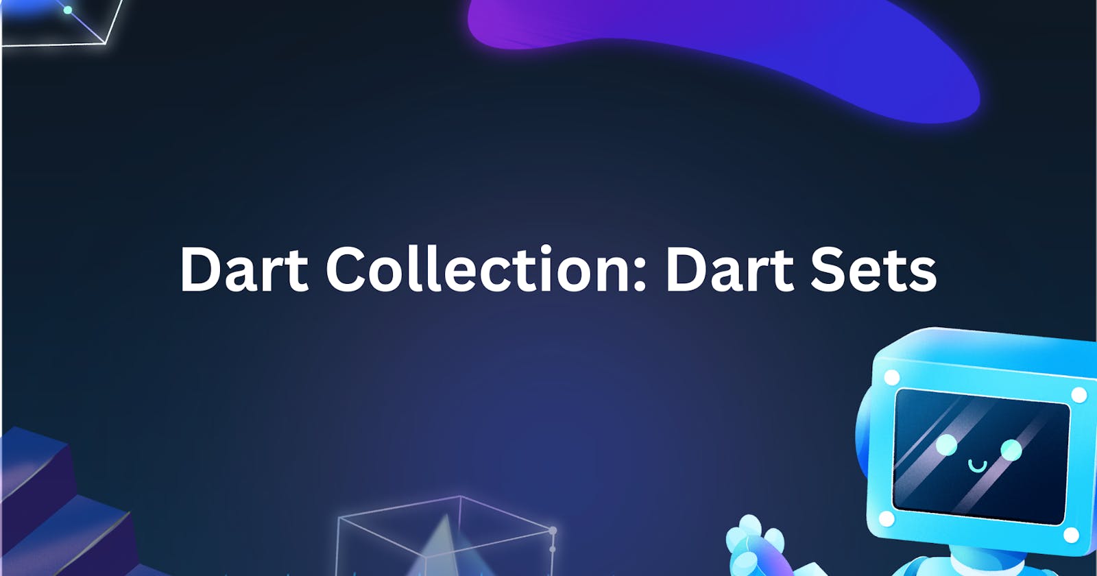 Dart Collection: Dart Sets