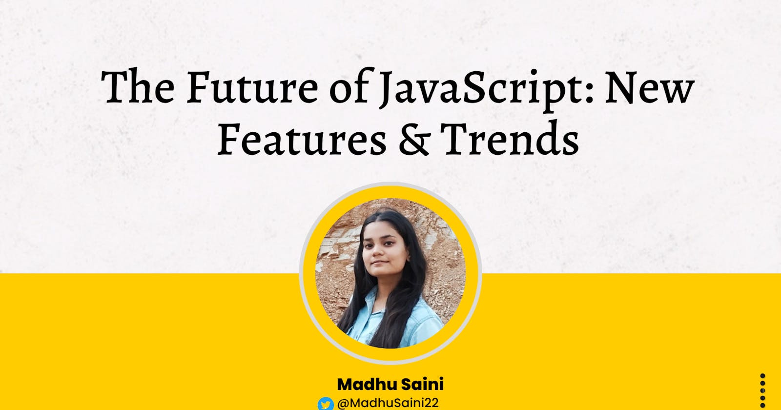 The Future of JavaScript: New Features & Trends