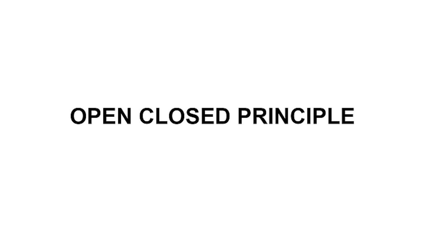 Open-Closed Prensibi Nedir?