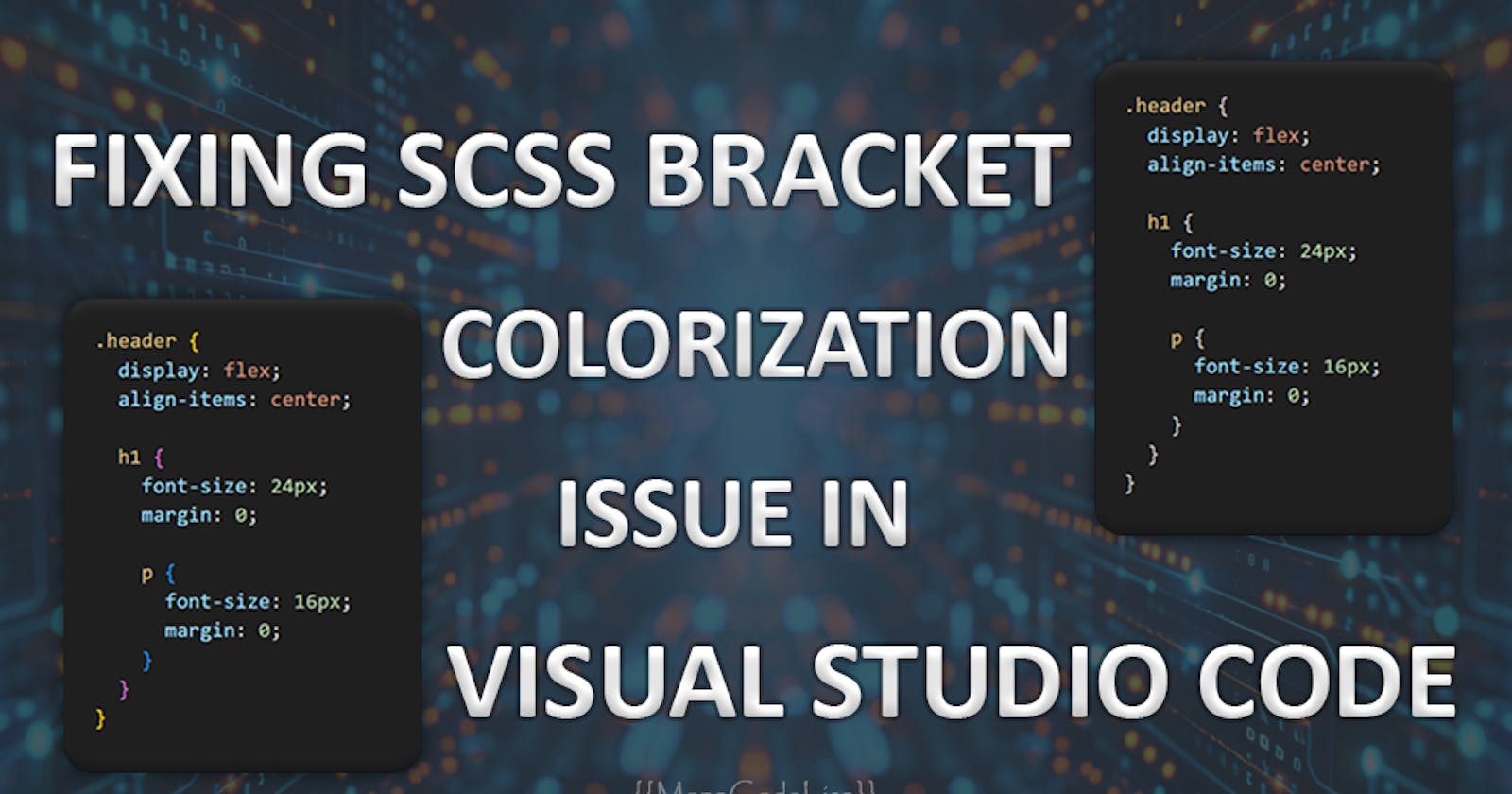 Fixing SCSS Bracket Colorization Issue in Visual Studio Code