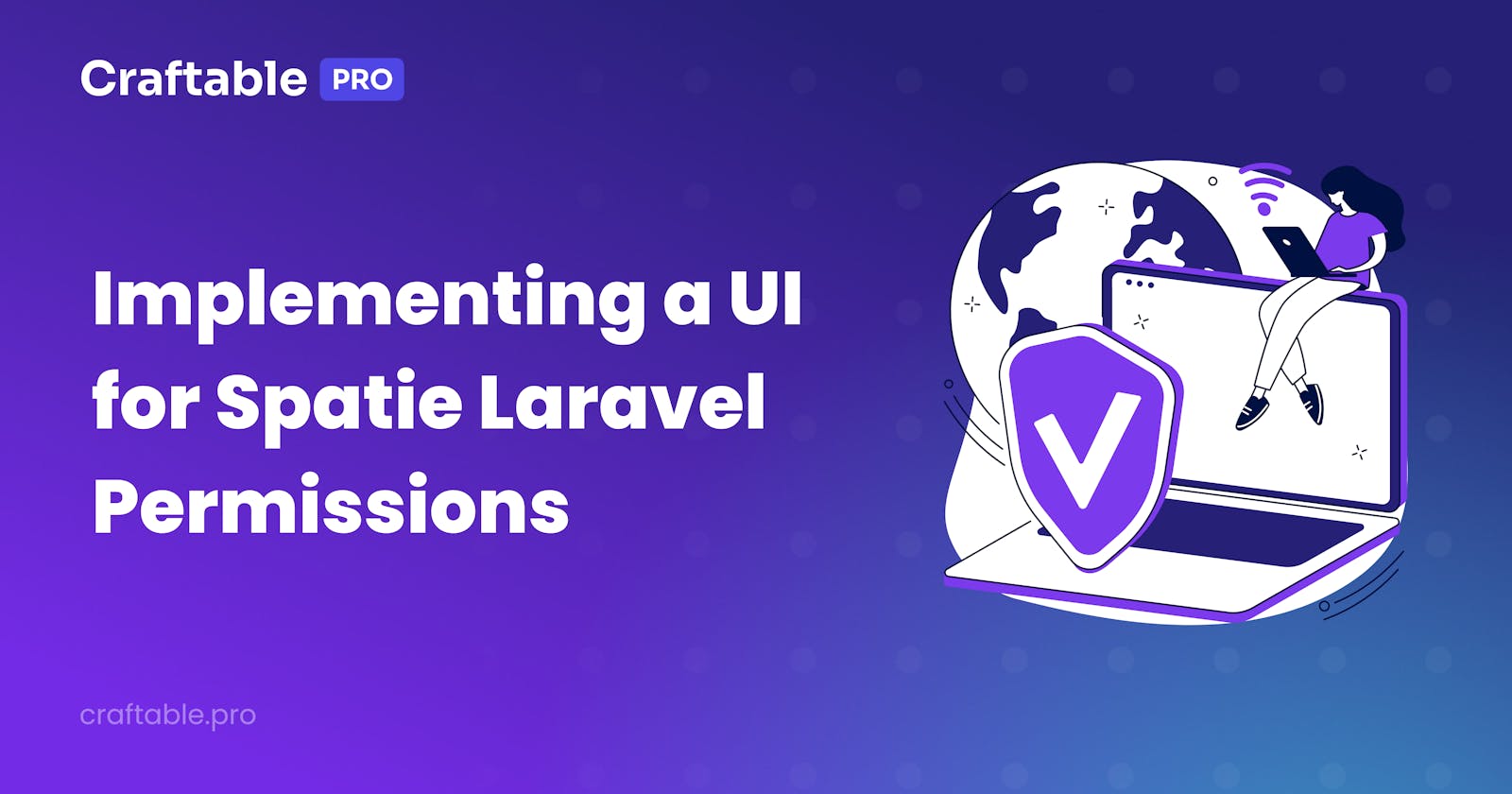 Implementing a UI for Spatie Laravel Permissions