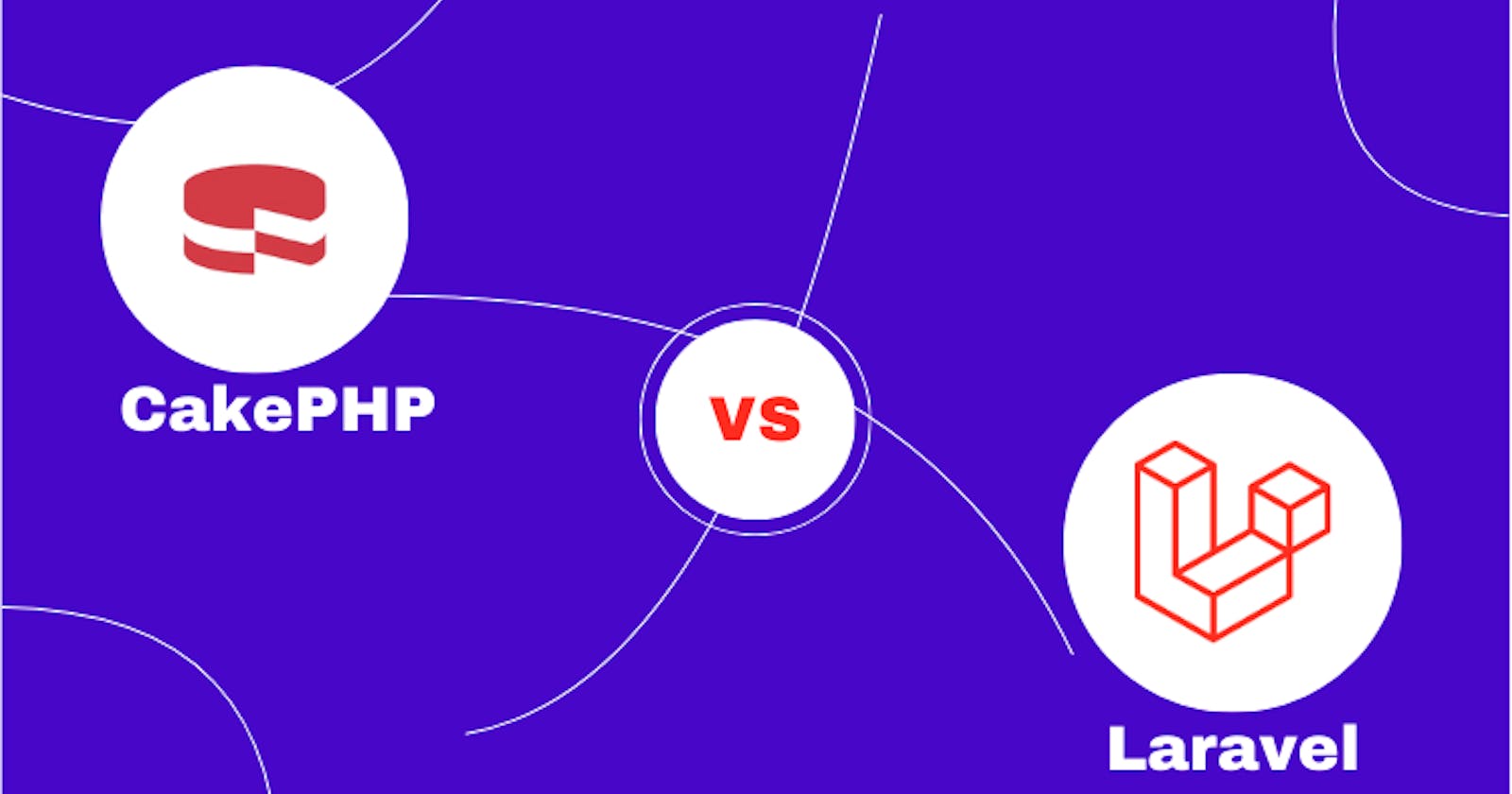 CakePHP vs Laravel