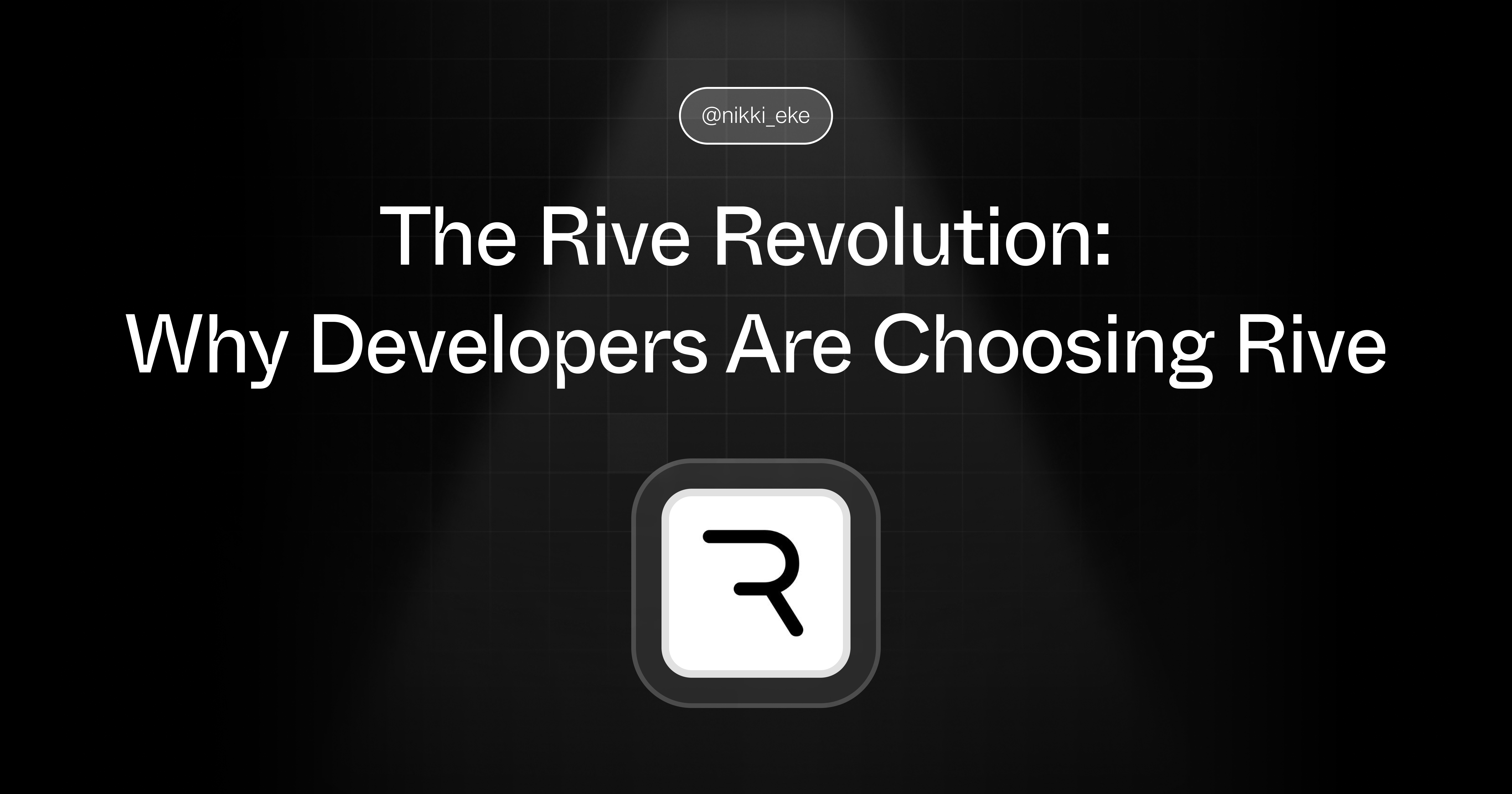 The Rive Revolution: Why Developers Are Choosing Rive