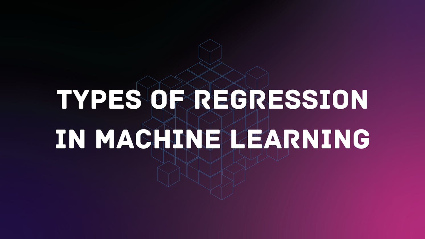 Types Of Regression in ML