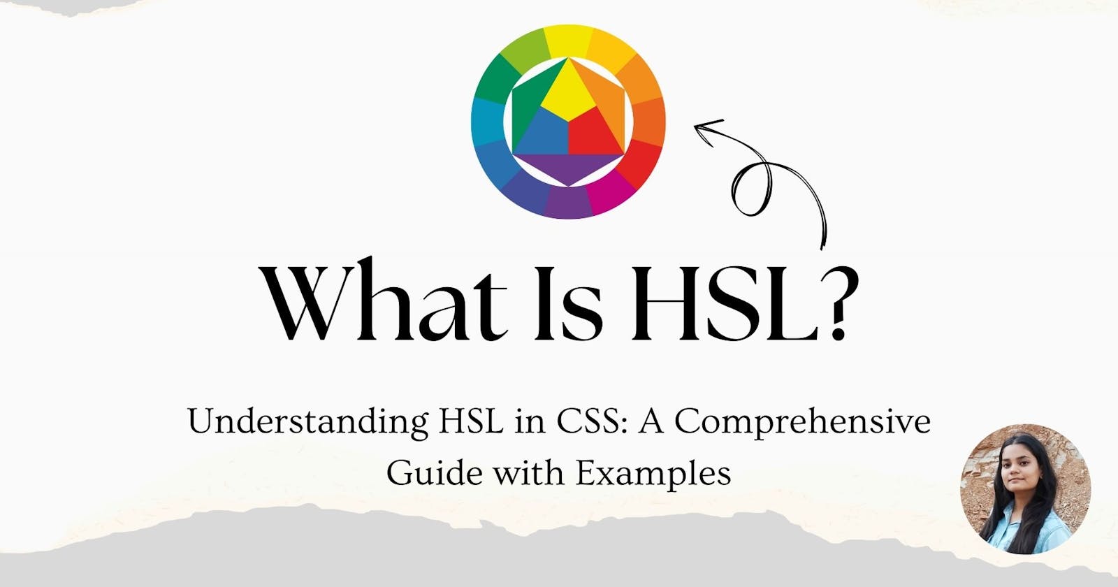 Understanding HSL in CSS: A Comprehensive Guide with Examples