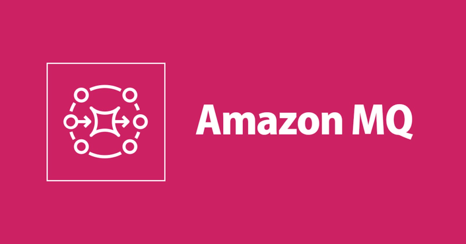 A Beginner's Guide to Implementing Amazon MQ in AWS