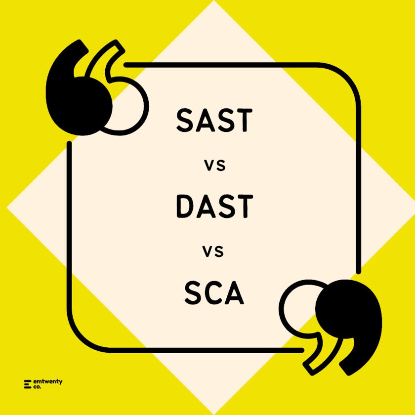 SAST vs DAST vs SCA