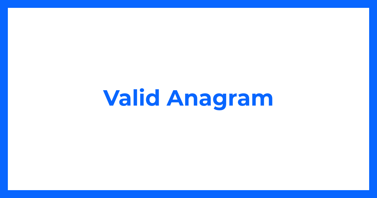 Valid Anagram