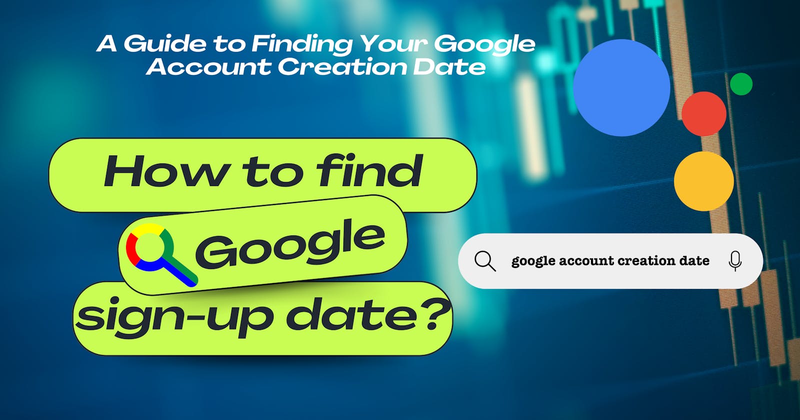 How to find Google account creation date?