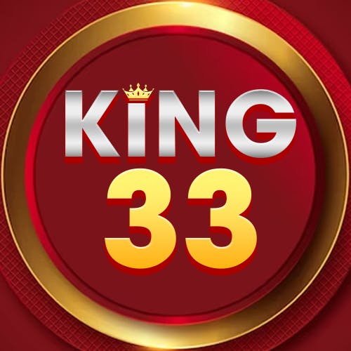 King33 - Sòng Bạc Trực Tuyến Uy Tín Top