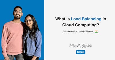 Cover Image for What is Load Balancing in Cloud Computing?
