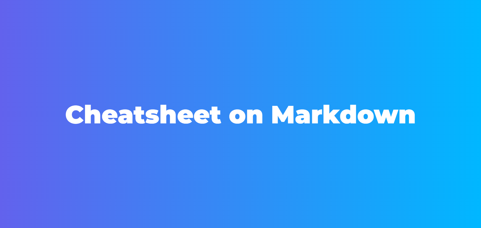 Cheat Sheet on Markdown